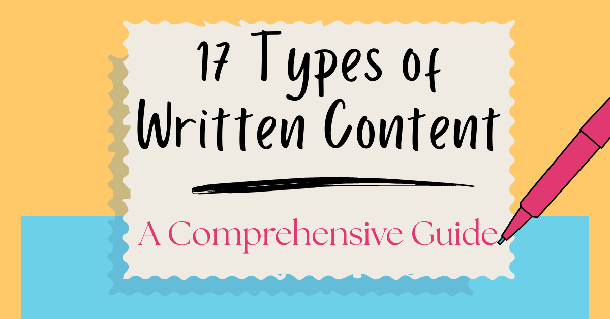 TYPES OF WRITTEN CONTENT